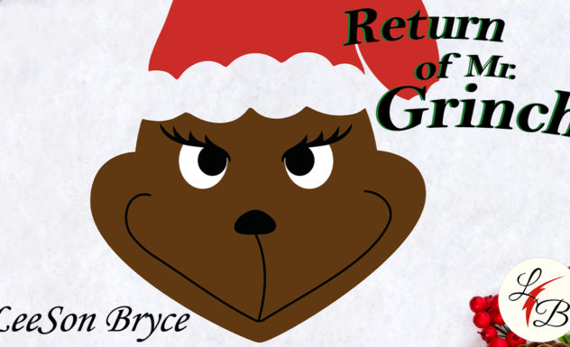 LeeSon Bryce - Return of Mr. Grinch