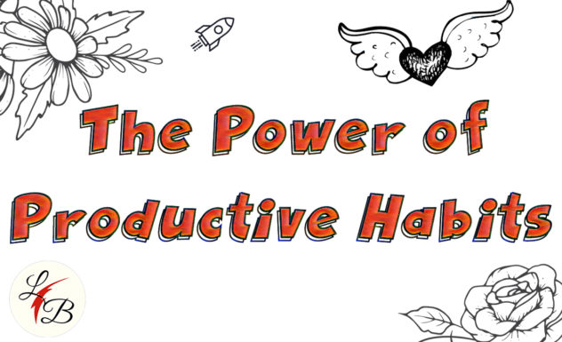 LeeSon Bryce - The Power of Productive Habits