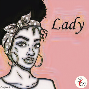 Lady - LeeSon Bryce