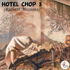 Hotel Chop 3 (Radiant Missionz)